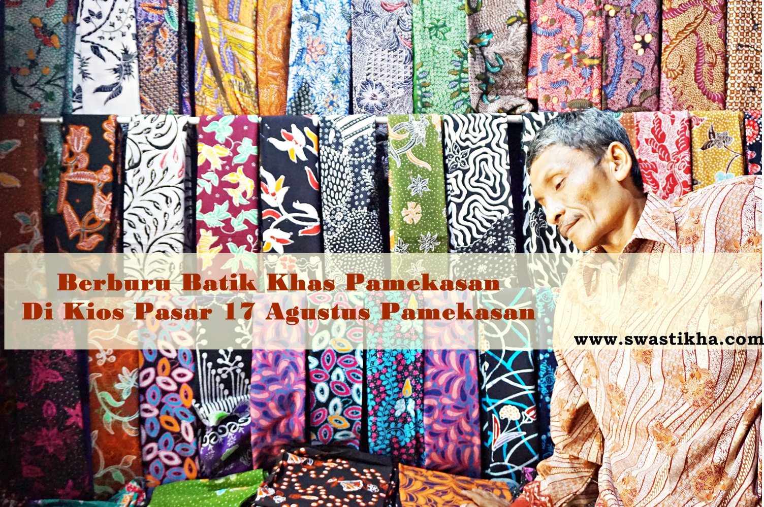 Berburu Batik Pamekasan Di Kios Batik Pasar 17 Agustus Pamekasan